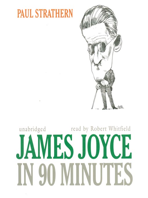 Title details for James Joyce in 90 Minutes by Paul Strathern - Wait list